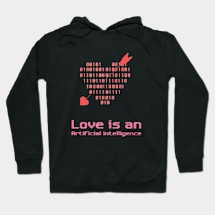 Love is AI Hoodie